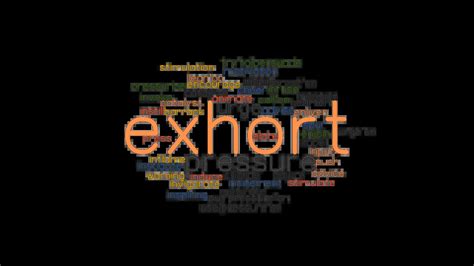 EXHORT: Synonyms and Related Words. What is Another Word for EXHORT ...