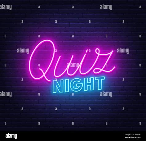 Quiz Night neon sign on brick wall background. Glowing lettering Stock ...