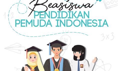 Beasiswa Pendidikan Pemuda Indonesia untuk Pelajar dan Mahasiswa Dalam Negeri - Scholars Official