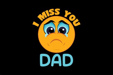 I MISS YOU DAD T-shirt Design Graphic by Selim gdb · Creative Fabrica