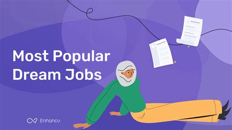 12 of The Most Popular Dream Jobs by Enhancv