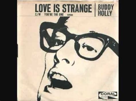 Buddy Holly - Love Is Strange [Overdubbed Version] [Version] Lyrics