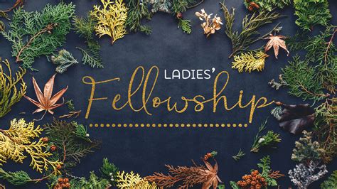 Ladies' Fellowship - Friendship Baptist Church