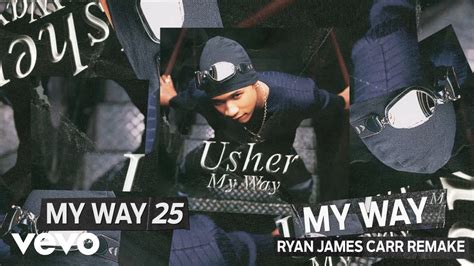 Usher - My Way (Ryan James Carr Remake) - YouTube