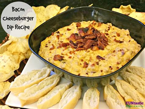 Bacon Cheeseburger Dip Recipe - Funtastic Life