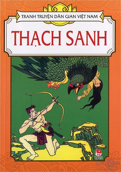 Kể lại truyện cổ tích Thạch Sanh - Sách Giải