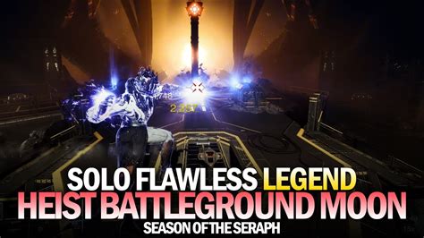 Solo Flawless Legend Heist Battleground: Moon [Destiny 2] - YouTube