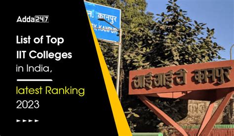 List of Top IIT Colleges in India, Latest NIRF Ranking 2023, Fees - Engineering Jobs