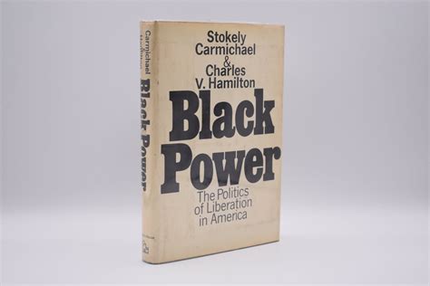 Black Power: The Politics of Liberation by Stokely Carmichael (Kwame ...