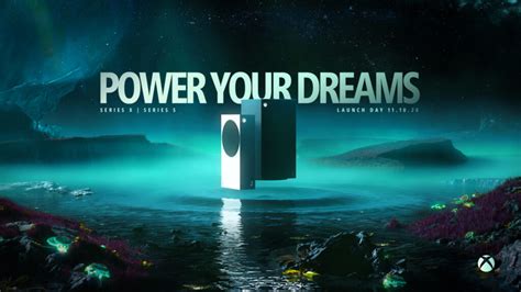 Power Your Dreams: Xbox Series X y Xbox Series S ya disponibles en todo el mundo - Besana ...