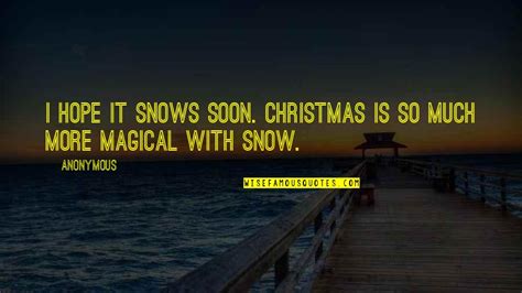 Hope And Christmas Quotes: top 38 famous quotes about Hope And Christmas