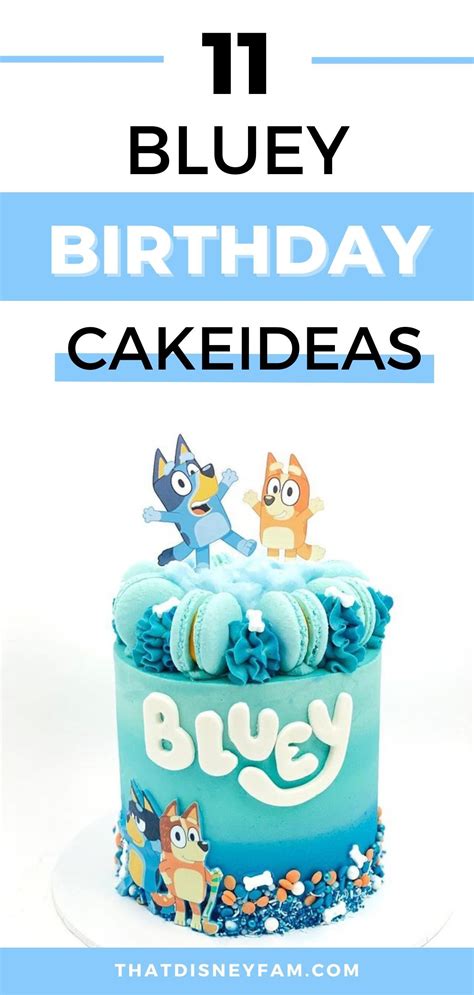 11 bluey birthday cake ideas that are just too cute – Artofit