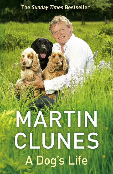 A Dog's Life by Martin Clunes - Books - Hachette Australia