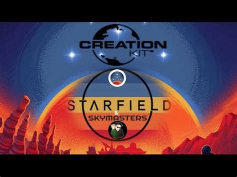 Starfield Creation Kit - YouTube