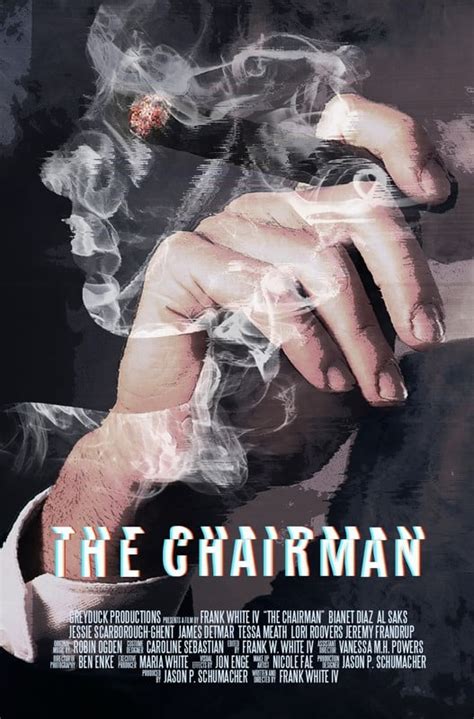 The Chairman (2018) - Posters — The Movie Database (TMDB)