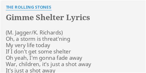 "GIMME SHELTER" LYRICS by THE ROLLING STONES: Oh, a storm is...