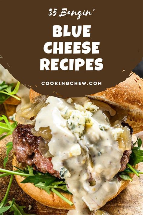 35 Bangin’ Blue Cheese Recipes To Make Magic Meals!