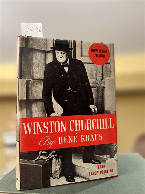 WINSTON CHURCHILL. A BIOGRAPHY. by KRAUS, René: Fine Hardcover (1941 ...