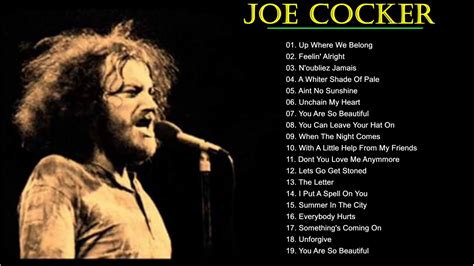 Joe Cocker Greatest Hits - Best Of Joe Cocker Full Album - Joe Cocker Playlist 2018 - YouTube