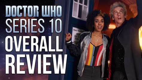 Doctor Who Series 10 Overall Review - YouTube