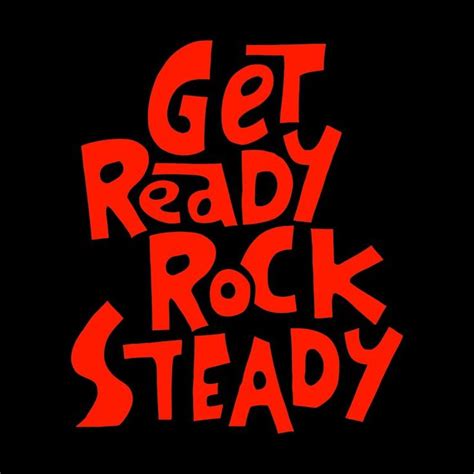 Get Ready Rock Steady | Rock steady, Rock, Album sleeves