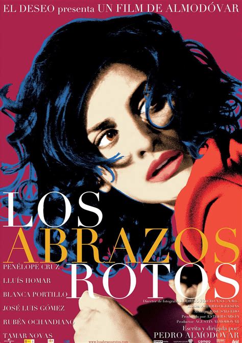 Los abrazos rotos (Pedro Almodóvar, 2009). | Spanish movies, Almodovar films, Almodóvar