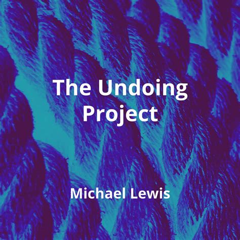 The Undoing Project by Michael Lewis - Summary | Reading.FM