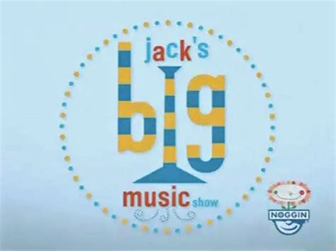 Jack's Big Music Show | Noggin Wiki | Fandom