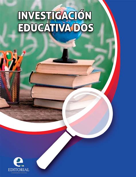 Investigación educativa dos – Editorial Universidad CESMAG