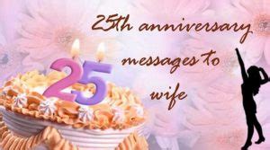 25th Anniversary Messages to Wife