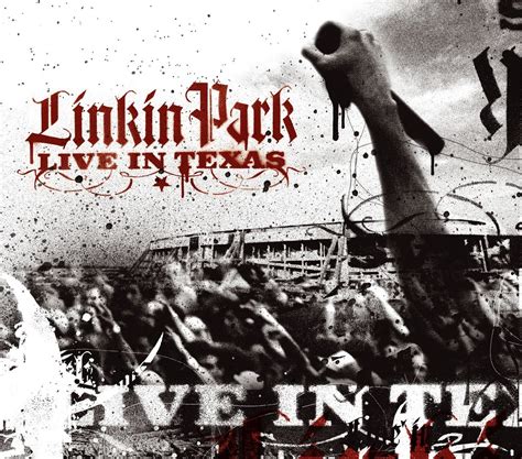 Linkin Park: Linkin Park - Live in Texas