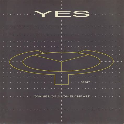 Yes – Owner of a Lonely Heart Lyrics | Genius Lyrics