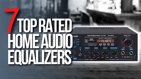 🖥️ 7 Best Home Audio Equalizer-Amplifiers - YouTube