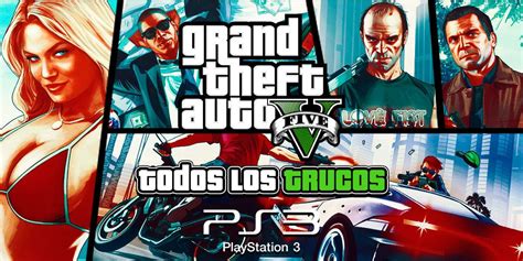 Trucos de GTA 5 para PS3 - TODAS las claves que existen (2018)