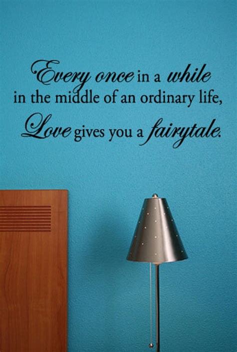 Every once in a while... Vinyl Wall Quote Decal