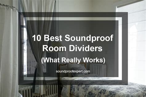 10 Best Soundproof Room Dividers (What Really Works) - Soundproof Expert