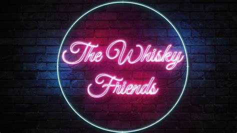 The Whisky Friends