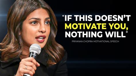 Priyanka Chopra’s Speech Will Leave You SPEECHLESS — Best Life Advice ...