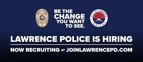 LAWRENCE POLICE DEPARTMENT IS NOW HIRING! | City of Lawrence, Indiana