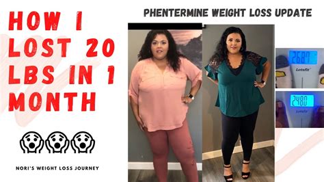 I LOST 20 POUNDS IN 1 MONTH / PHENTERMINE BEFORE AND AFTER - YouTube