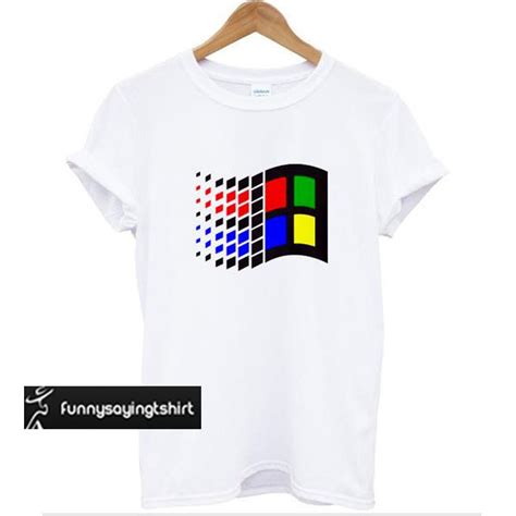 microsoft windows t shirt - funnysayingtshirts