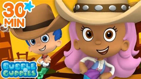 Bubble Guppies visit the WILD WILD WEST 🤠 30 Minute Compilation ...