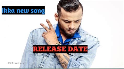 Ikka new song release date - YouTube