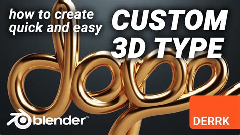 Create Custom 3D Type (and Animate it!) in Blender - YouTube