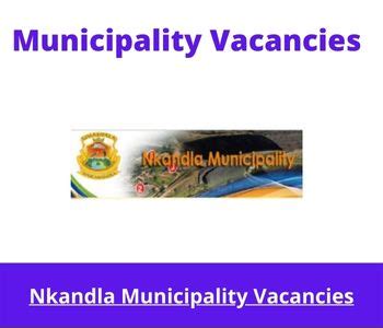 January 9, 2024 | Nkandla Municipality Vacancies 2024 @www.nkandla.org.za Jobs Portal