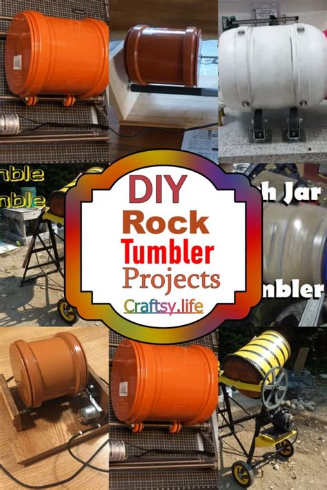 20 DIY Rock Tumbler Projects You Can DIY Easily - Craftsy