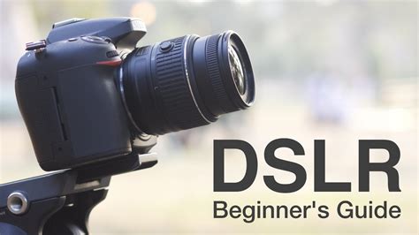 How to Use a DSLR Camera? A Beginner's Guide - YouTube