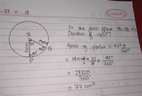In a circle of radius 14 cm an arc subtends an angle of 45 at centre. the area of sector is ...