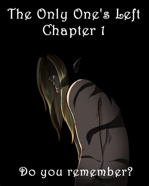 The Only One's Left Chapter 1 Cover by TealTerror on DeviantArt