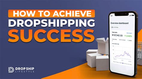 How To Achieve Dropshipping Success - Drop Ship Lifestyle